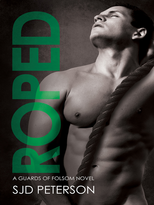 Title details for Roped by SJD Peterson - Available